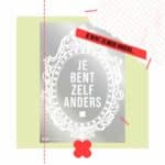 Dialoogsessie: Je bent zo mooi anders…